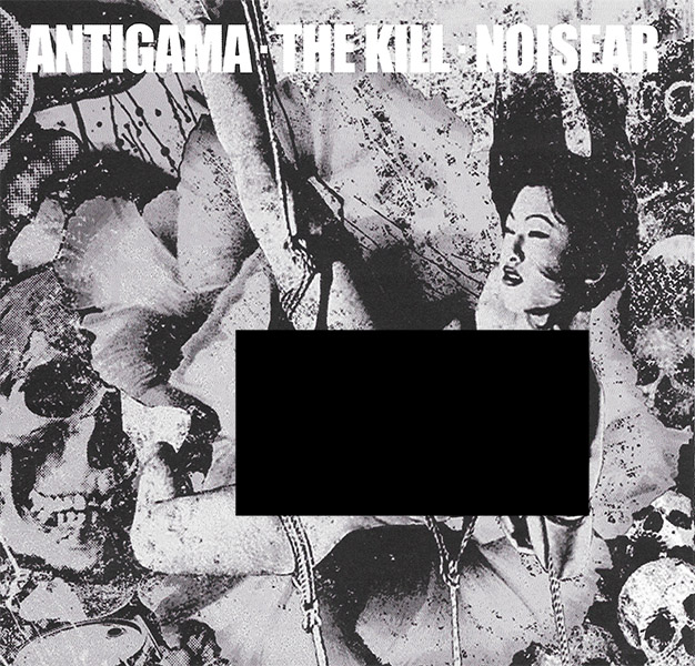 Antigama / The Kill / Noisear - split 3x7" box set Antigama / The Kill / Noisear - split 3x7" box set