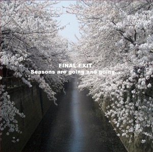 Final Exit - Seasons Are Going and Going LP Final Exit - Seasons Are Going and Going LP