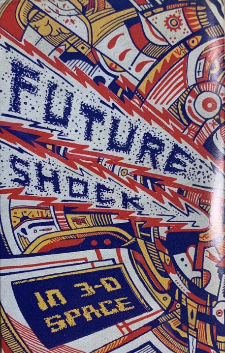 Future Shock - In 3-D Space CS Future Shock - In 3-D Space CS