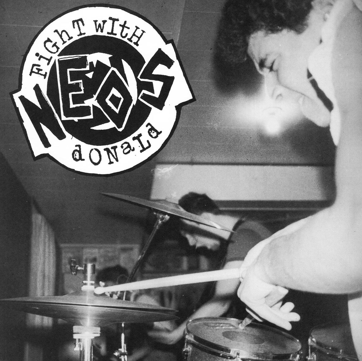 Neos - Fight With Donald 7"