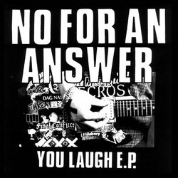 No For An Answer - You Laugh 7" - Click Image to Close