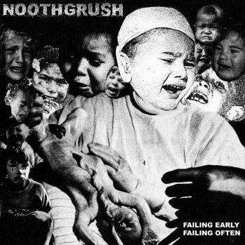 Noothgrush - Failing Early, Failing Often 2xLP Noothgrush - Failing Early, Failing Often 2xLP