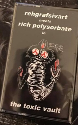 Rehgrafsivart / Rich Polysorbate - The Toxic Vault CS
