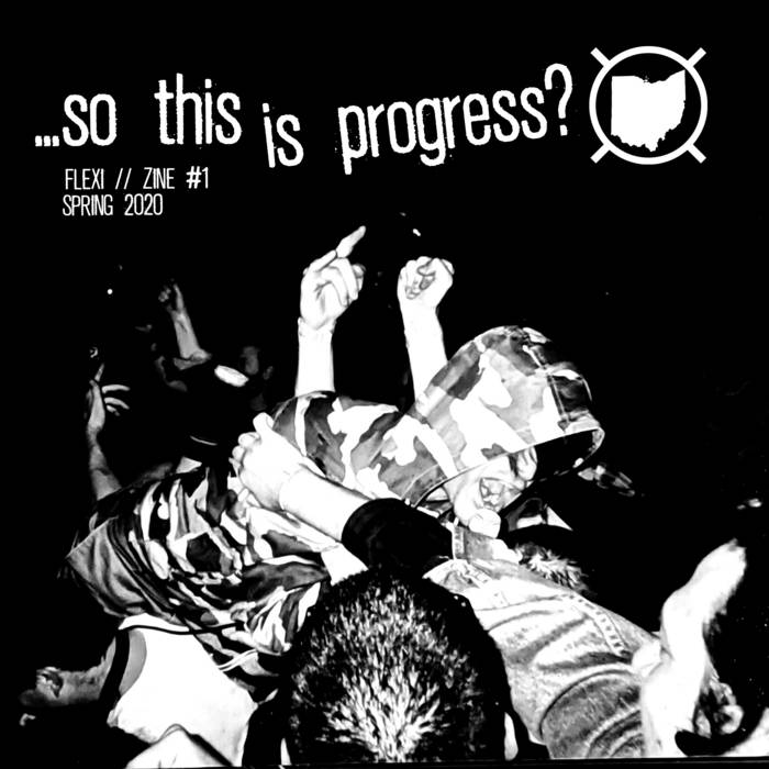V/A - ...So This Is Progress #1 Zine/7" flexi V/A - ...So This Is Progress #1 Zine/7" flexi