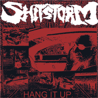 Shitstorm / The Gentle Art Of Choking - split 7" - Click Image to Close