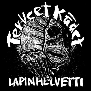 Terveet Kadet - Lapin Helvetti LP Terveet Kadet - Lapin Helvetti LP