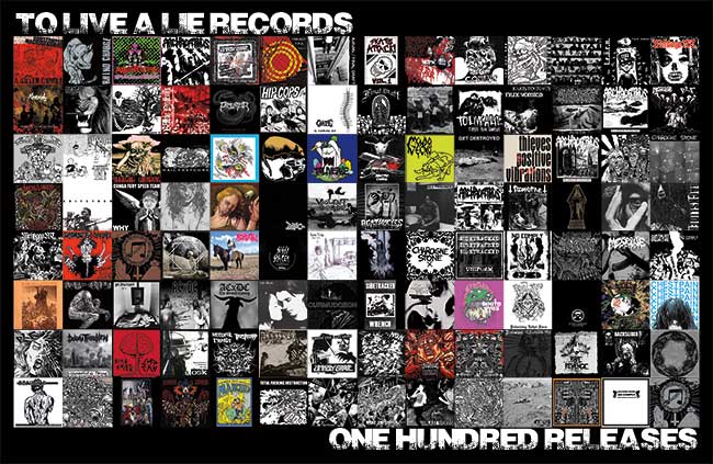 To Live A Lie Records - 100 Releases Poster - Click Image to Close
