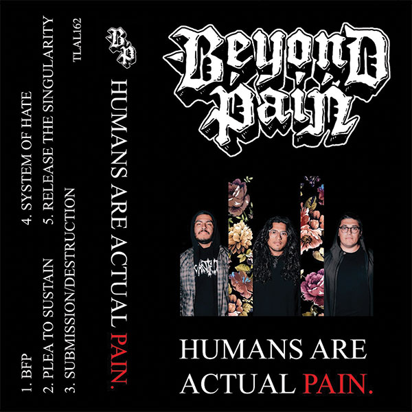 Beyond Pain - Humans Are Actual Pain tape (red foil cassette) Beyond Pain - Humans Are Actual Pain tape (red foil cassette)