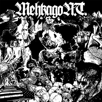 Mehkago N.T. - Massive Fucking Headwounds LP (black vinyl) Mehkago N.T. - Massive Fucking Headwounds LP (black vinyl)