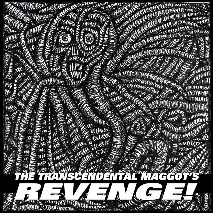 V/A - The Transcendental Maggot's Revenge Compilation 7" V/A - The Transcendental Maggot's Revenge Compilation 7"
