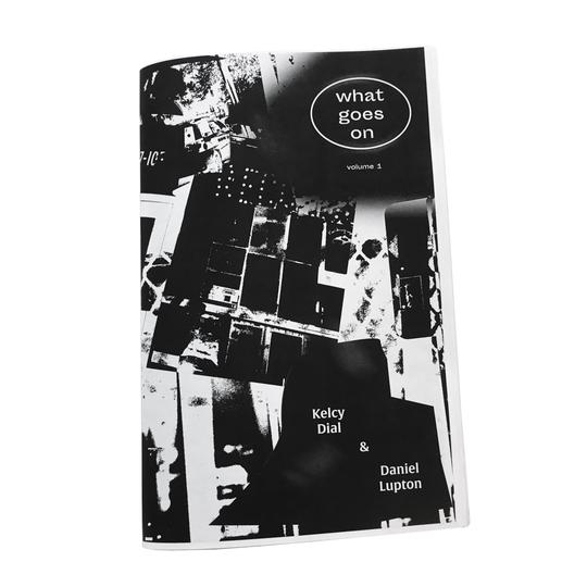 What Goes On - Vol 1 Zine What Goes On - Vol 1 Zine