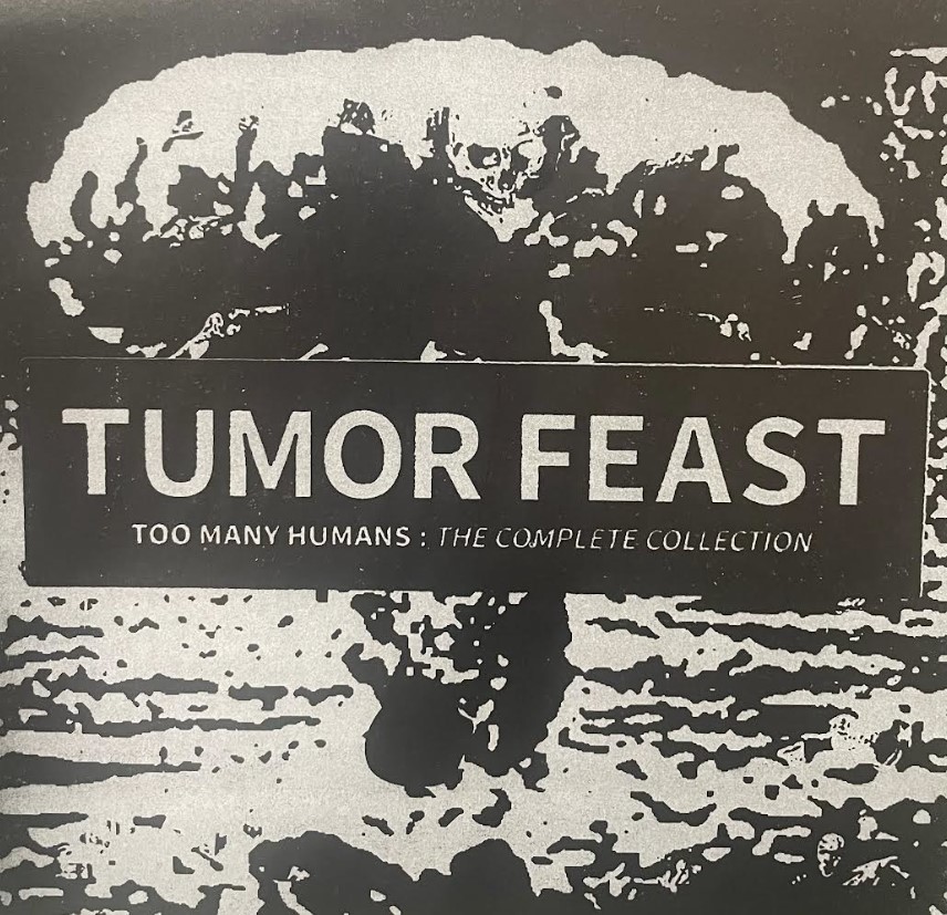 (image for) Tumor Feast - Too Many Humans Collection 7"