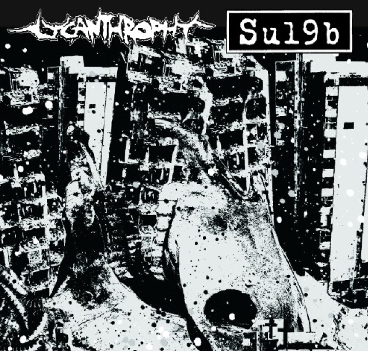 SU19B / Lycanthropy - split 10"