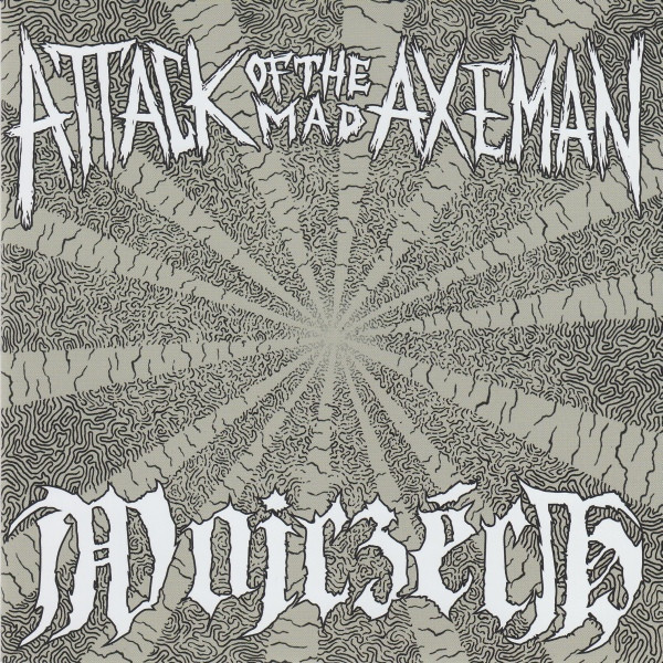 Attack Of The Mad Axeman / Wojczech - split 7" - Click Image to Close