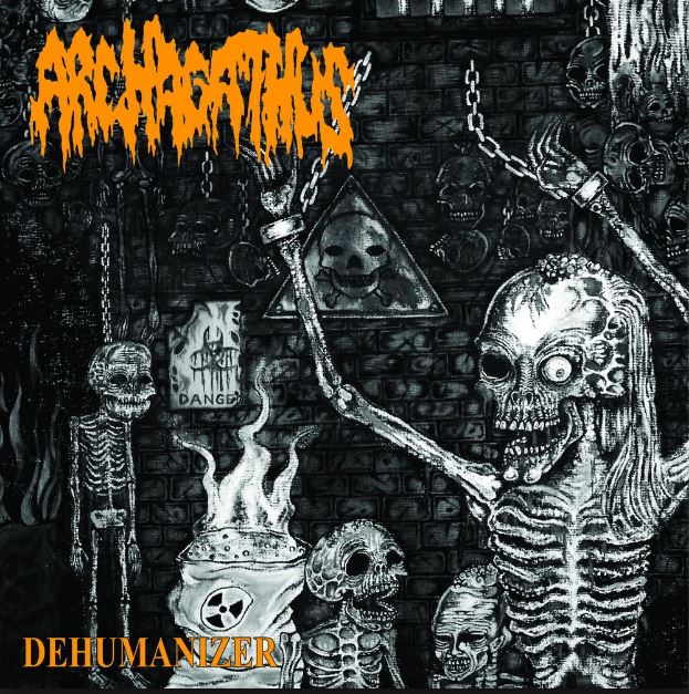 Archagathus - Dehumanizer LP Archagathus - Dehumanizer LP