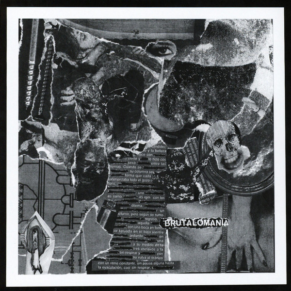 Bastard Noise / Brutalomania - split 7" Bastard Noise / Brutalomania - split 7"