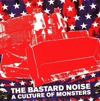Bastard Noise - A Culture Of Monsters CD Bastard Noise - A Culture Of Monsters CD