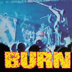 Burn - ...From The Ashes 7" Burn - ...From The Ashes 7"