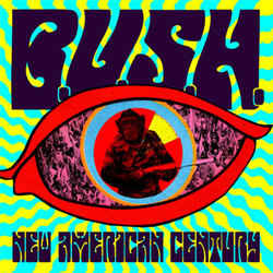 B.U.S.H. - New American Century CD