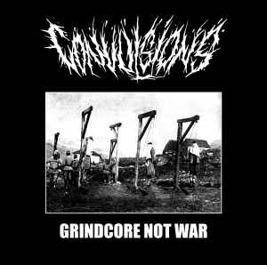 Convulsions - Grindcore Not War