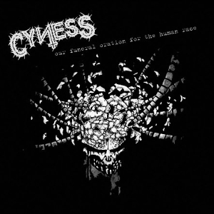 Cyness - Our Funeral Oration For The Human Race CD