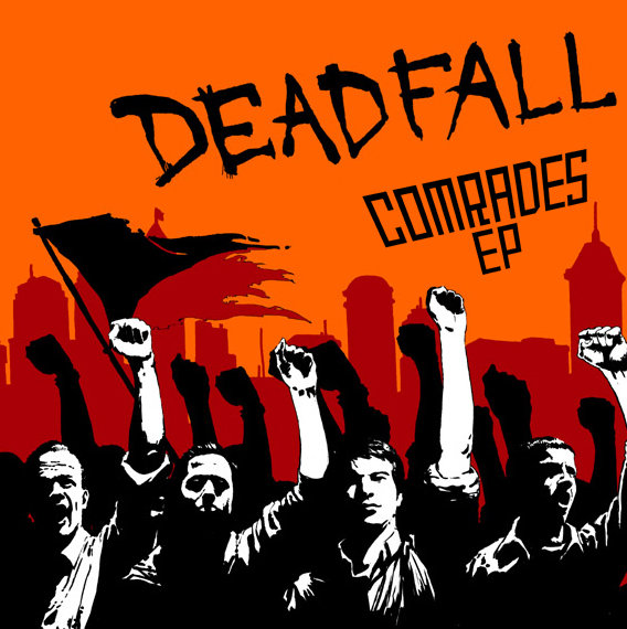 (image for) Deadfall - Comrades 7"