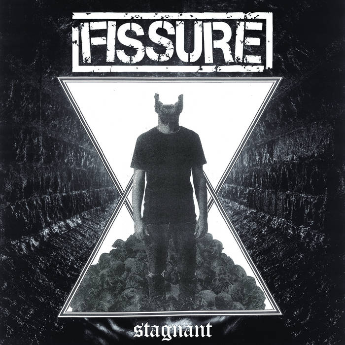 Fissure - Stagnant CS Fissure - Stagnant CS