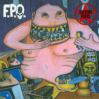 Seein Red / F.P.O. - split CD