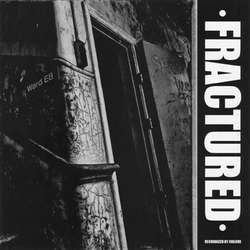 Fractured - Recognized by Failure 7"