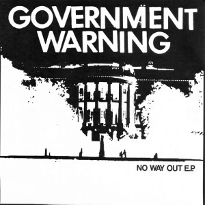 Government Warning - No Way Out 7"