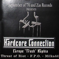 V/A - Hardcore Connection : Europe Thrash Mafia CD