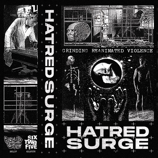 Hatred Surge - Grinding Reanimated Violence CS Hatred Surge - Grinding Reanimated Violence CS