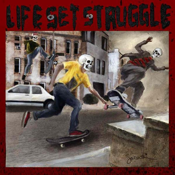 Life Set Struggle - Self Titled 7" (image for) Life Set Struggle - Self Titled 7"