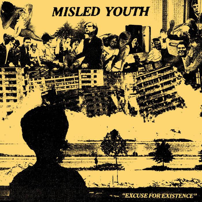 Mislead Youth - Excuse For Existence 7"