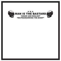 Man Is The Bastard - Anger And English 10"