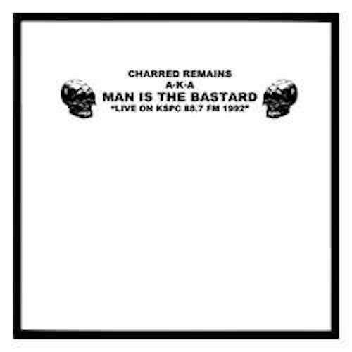 Man Is The Bastard - Live On KSPC 88.7 FM 1992 LP