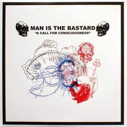 Man Is The Bastard/Charred Remains - A Call For Consciousnes 10"