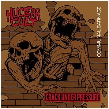 (image for) Nuclear Cult / Crack Under Pressure - split LP