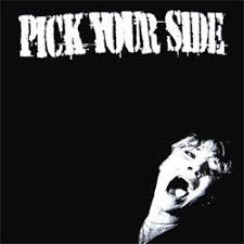 (image for) Pick Your Side / To The Point - split 10"