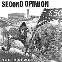 Second Opinion - Youth Revolt CD