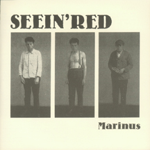 Seein' Red - Marinus 7"