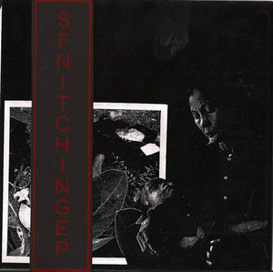S.F.N. - Itching 7"