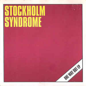 Stockholm Syndrome - One Way Out 7"