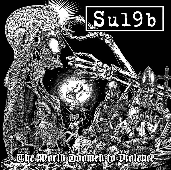 Su19b - The World Doomed To Violence LP