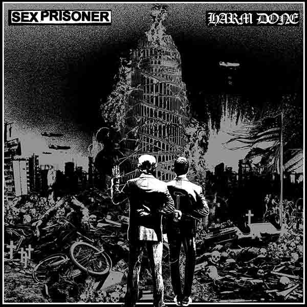 (image for) Sex Prisoner / Harm Done - split LP