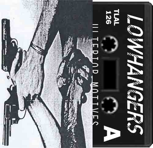(image for) Lowhangers - Ulterior Motives tape