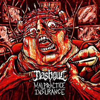 Nashgul / Malpractice Insurance - split 7" (orange vinyl)