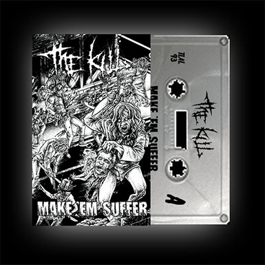 The Kill - Make 'Em Suffer CS - Click Image to Close