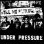 Under Pressure - Still No Future CD